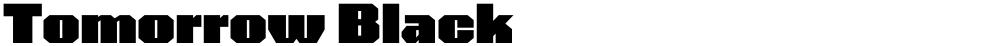 Tomorrow Black