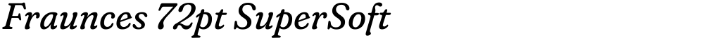 Fraunces 72pt SuperSoft