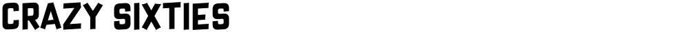 Crazy Sixties