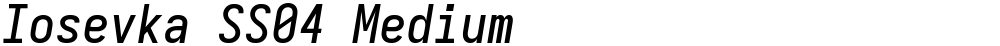 Iosevka SS04 Medium
