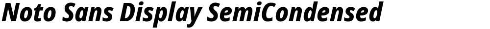 Noto Sans Display SemiCondensed ExtraBold