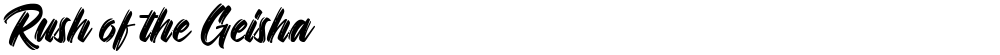 Rush of the Geisha