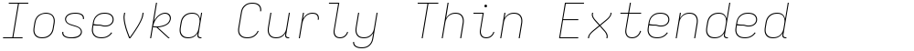 Iosevka Curly Thin Extended