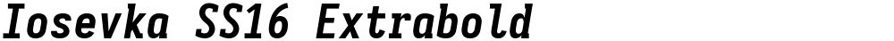 Iosevka SS16 Extrabold