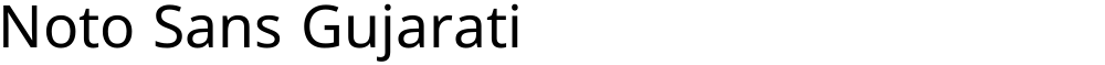 Noto Sans Gujarati