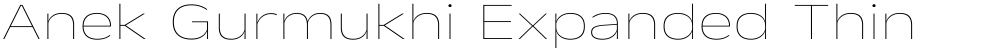 Anek Gurmukhi Expanded Thin