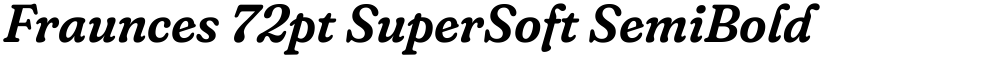 Fraunces 72pt SuperSoft SemiBold