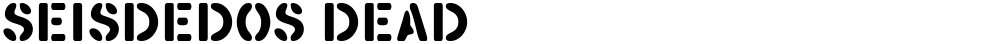 SEISDEDOS DEAD