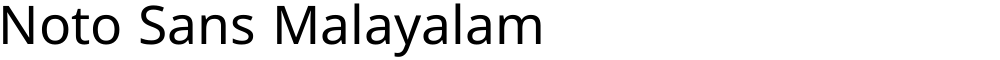Noto Sans Malayalam