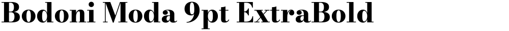 Bodoni Moda 9pt ExtraBold