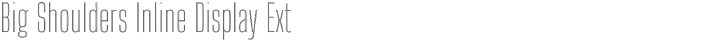 Big Shoulders Inline Display ExtraLight