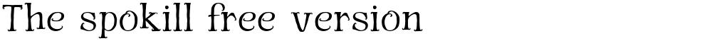 The spokill free version