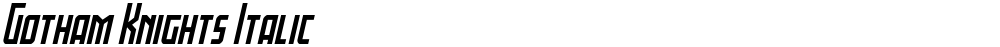 Gotham Knights Italic