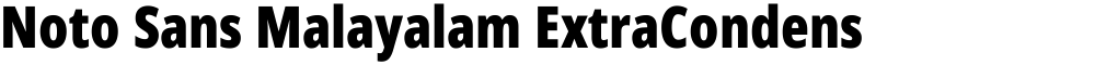 Noto Sans Malayalam ExtraCondensed Black
