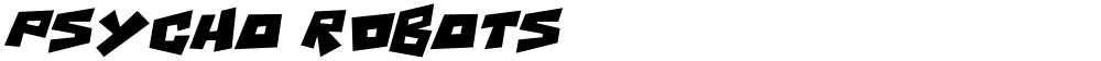 Psycho RObots