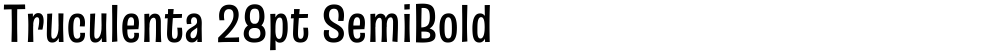 Truculenta 28pt SemiBold
