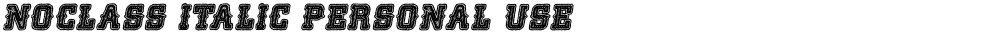 NOCLASS ITALIC PERSONAL USE