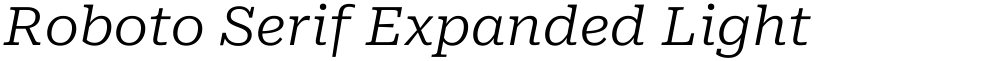 Roboto Serif Expanded Light