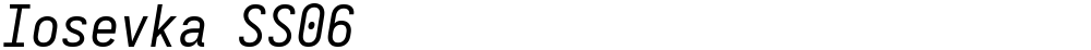 Iosevka SS06
