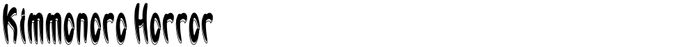 Kimmonoro Horror