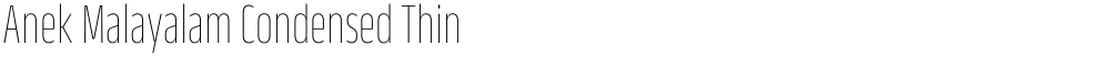 Anek Malayalam Condensed Thin