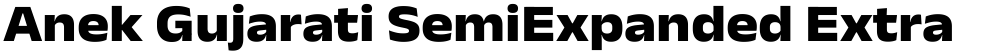 Anek Gujarati SemiExpanded ExtraBold