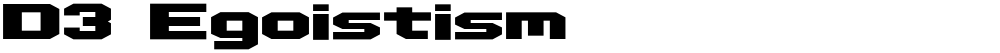 D3 Egoistism