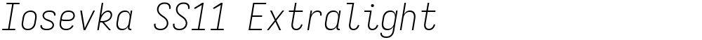 Iosevka SS11 Extralight