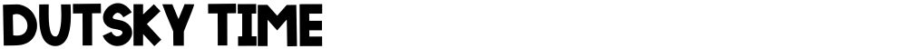 DUTSKY TIME