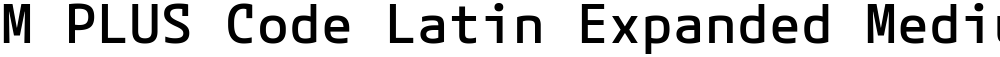M PLUS Code Latin Expanded Medium