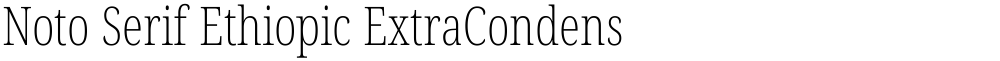 Noto Serif Ethiopic ExtraCondensed ExtraLight