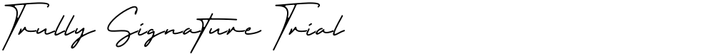 Trully Signature Trial