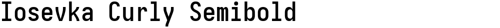 Iosevka Curly Semibold
