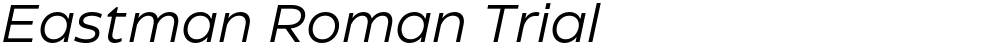 Eastman Roman Trial