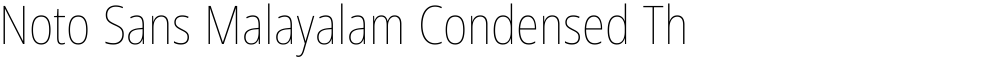 Noto Sans Malayalam Condensed Thin