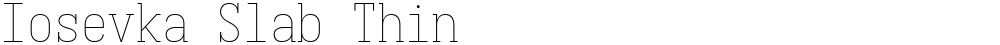 Iosevka Slab Thin