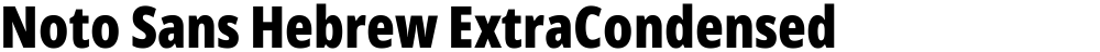 Noto Sans Hebrew ExtraCondensed Black
