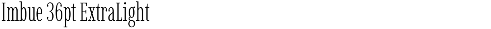 Imbue 36pt ExtraLight