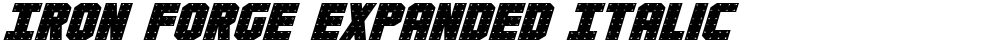 Iron Forge Expanded Italic