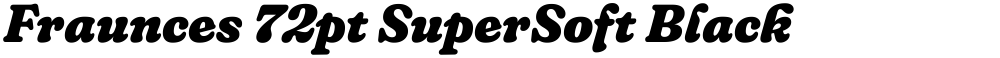 Fraunces 72pt SuperSoft Black