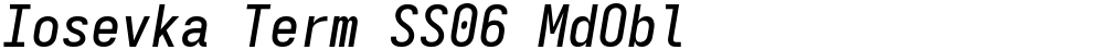 Iosevka Term SS06 MdObl