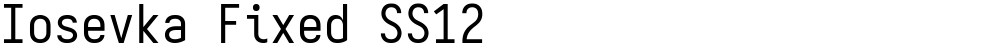 Iosevka Fixed SS12