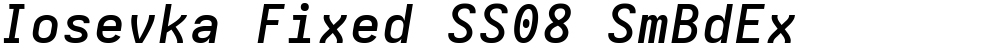 Iosevka Fixed SS08 SmBdEx