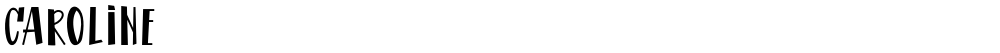 CAROLINE