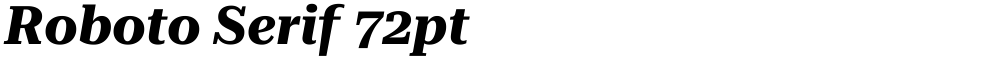 Roboto Serif 72pt