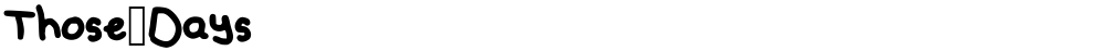 Those_Days