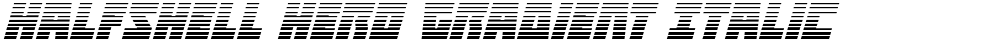 Halfshell Hero Gradient Italic