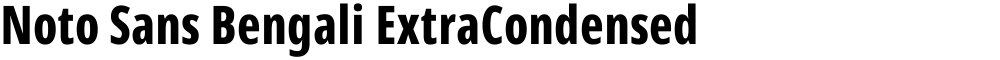 Noto Sans Bengali ExtraCondensed