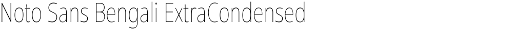 Noto Sans Bengali ExtraCondensed Thin