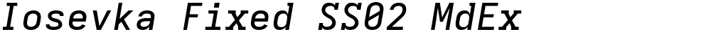 Iosevka Fixed SS02 MdEx